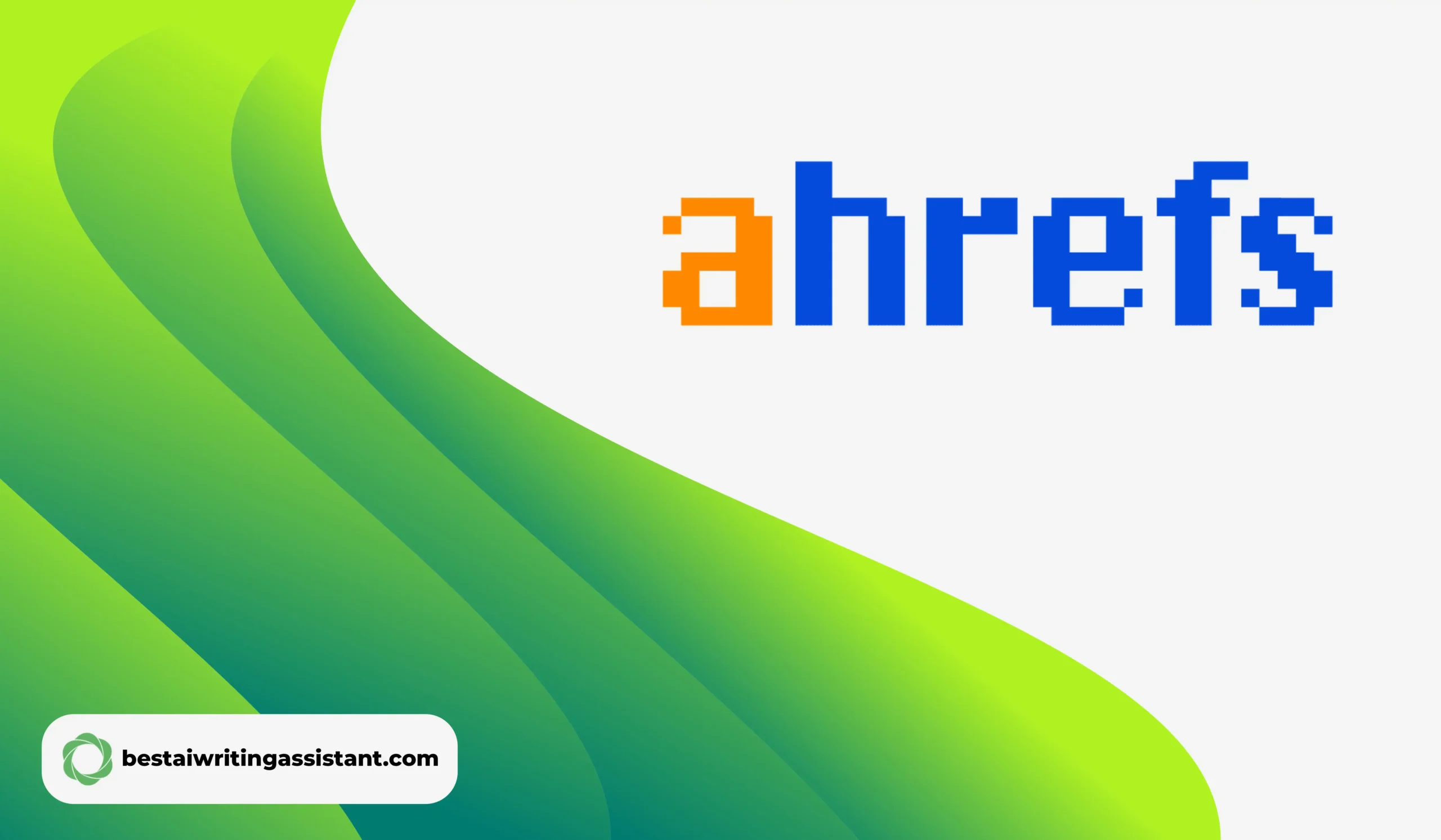 Ahrefs